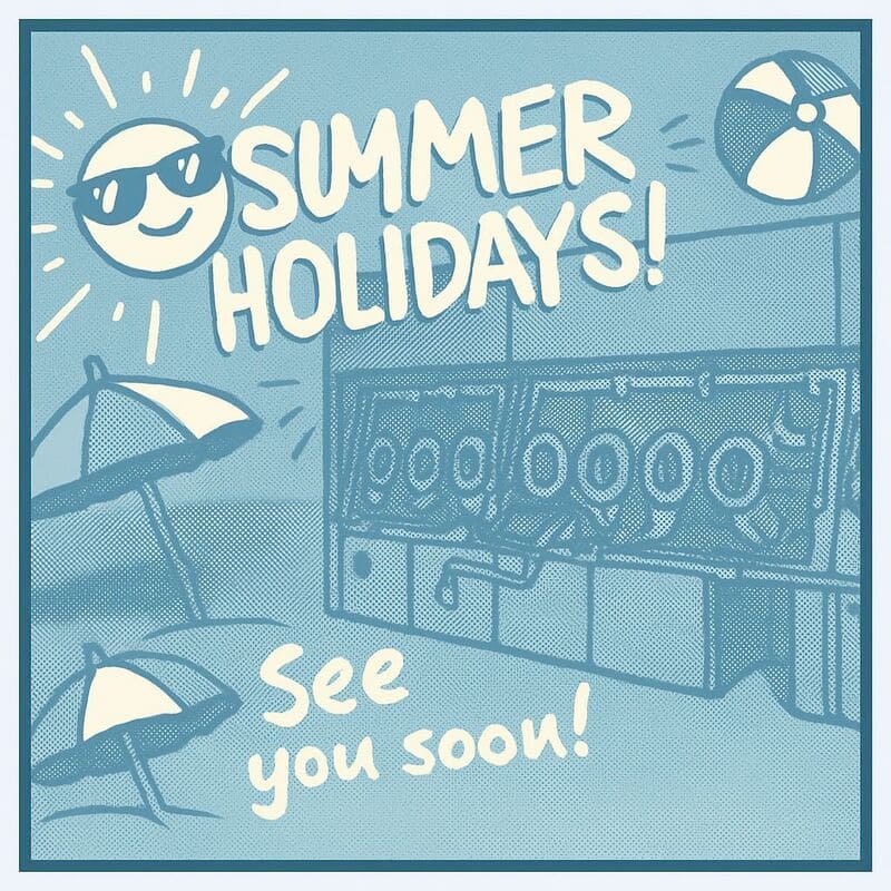 News – Summer Break